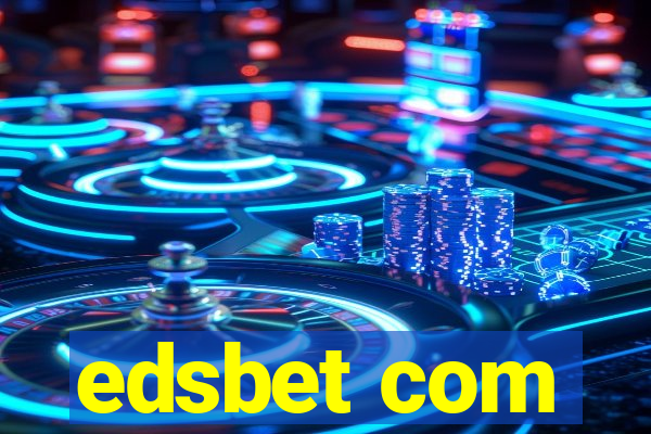 edsbet com